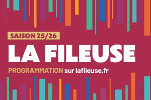 La fileuse 25/26