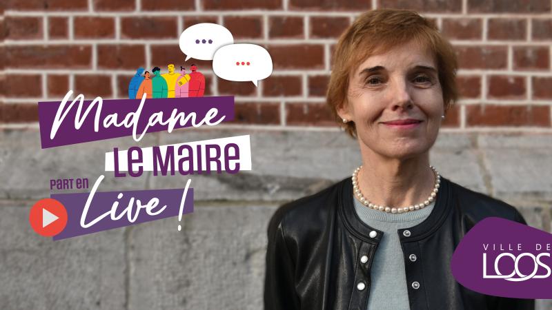 Bannière Mme Le Maire part en live