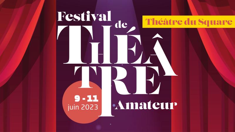 Visuel Festival Théâtre Amateur