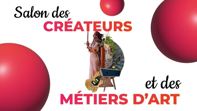 Salon des créateurs et des métiers d'art 2025