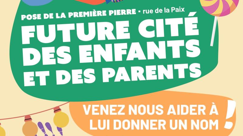 Pose de la première pierre de la cité des enfants et des parents